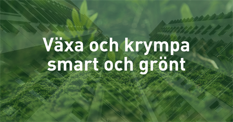 Va ̈xa Och Krympa Smart Och Gro ̈nt